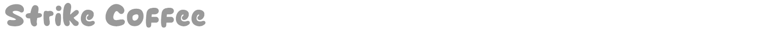 Strike Coffee font preview